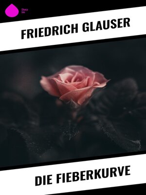 cover image of Die Fieberkurve